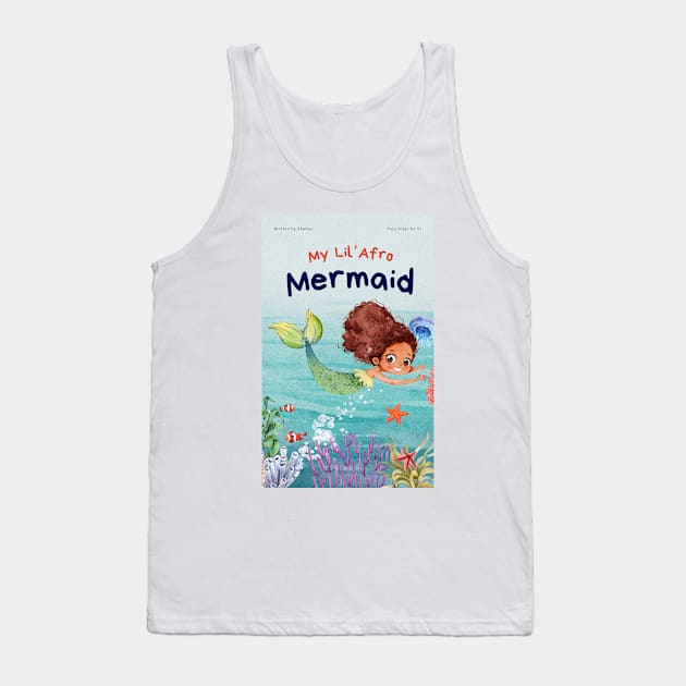 My Lil Afro Mermaid Tank Top by SheKey